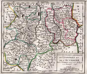 ROBERT DE VAUGONDY, Gilles (1688-1766): - Gouvernemens generaux du Lyonnois et de l'Auvergne. Par le Sr. Robert Geog. ord. du Roy.