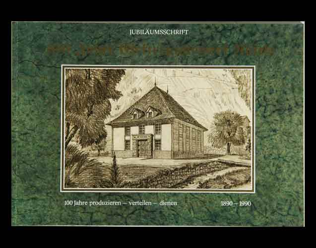 Elektrizittswerk Nfels: - 100 Jahre Elektrizittswerk Nfels. Jubilumsschrift. 100 Jahre produzieren, verteilen, dienen. 1890-1990.