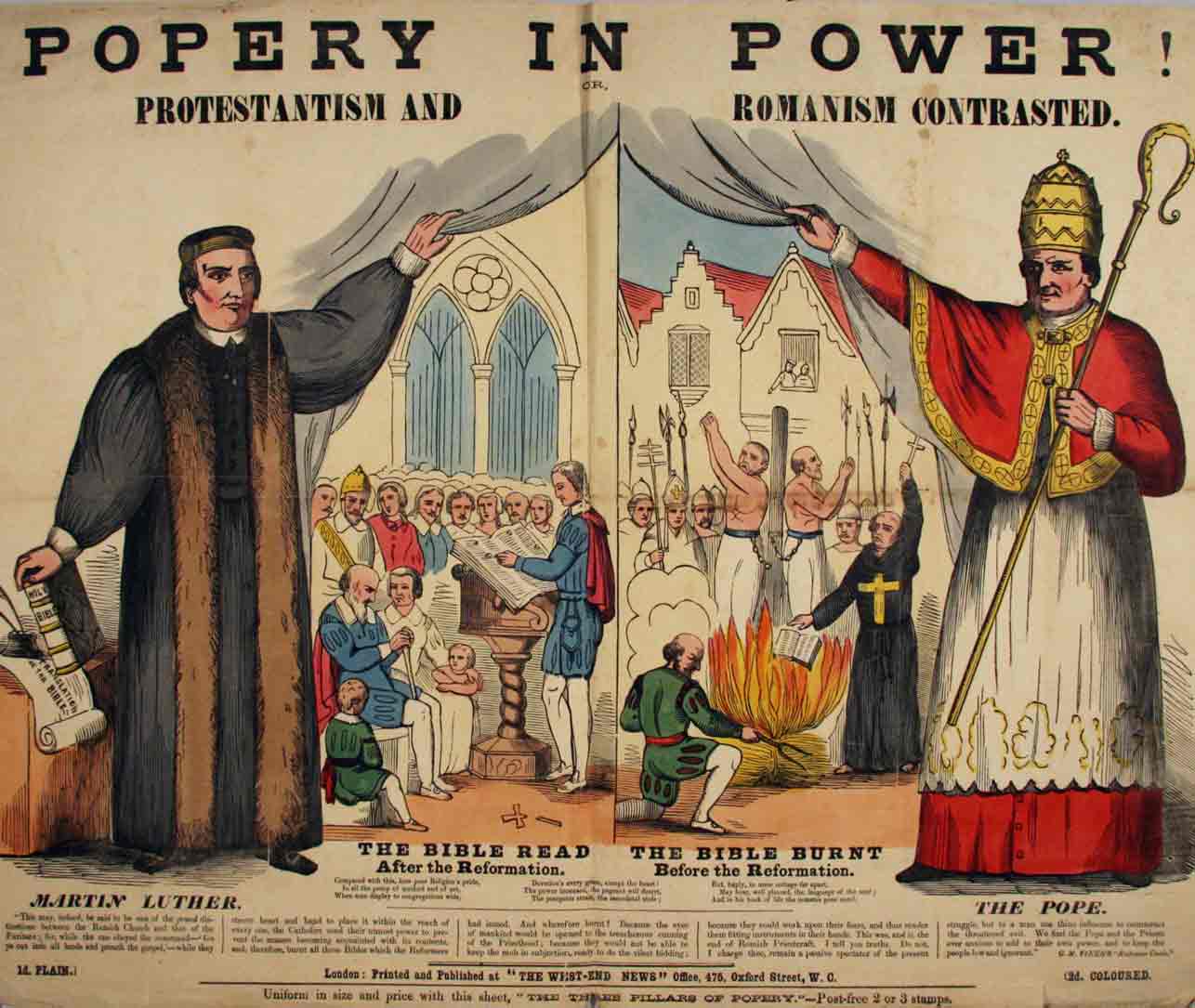  - Popery in Power. Protestantism and romanism contrasted. Martin Luther the bible read after the Reformation / The Pope. The bible burnt before the Reformation. Popular print.