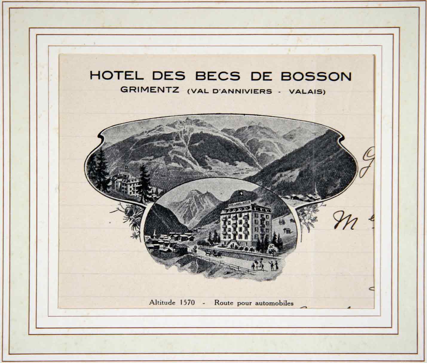  - (Vue de l') Hotel des Becs de Bosson Grimentz (Val d'Anniviers - Valais) Altitude 1570 - Route pour automobiles.