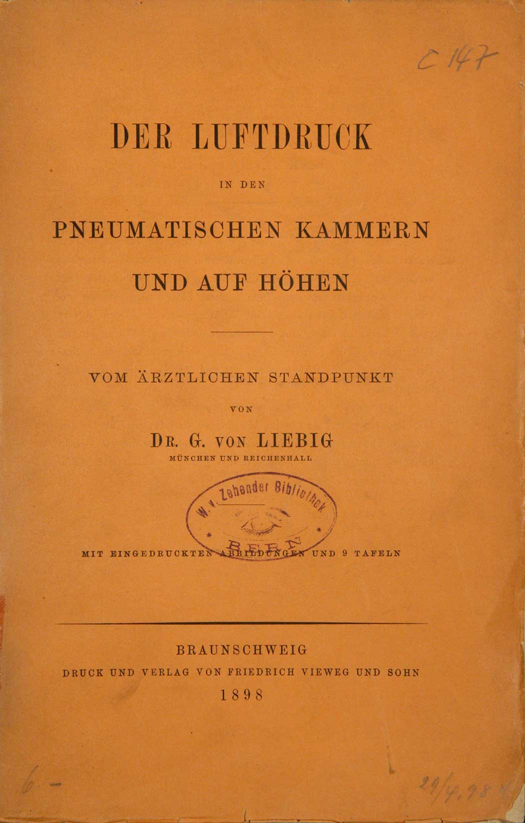 LIEBIG, G. (Georg Freiherr von): - Der Luftdruck in den Pneumatischen Kammern und auf Hhen.