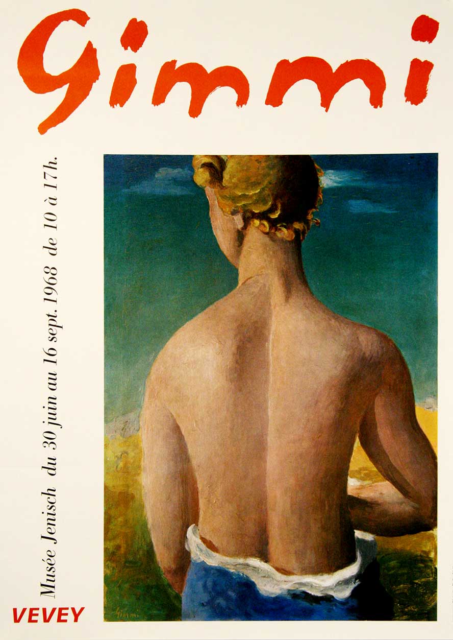 GIMMI. - (Wilhelm Gimmi 1886-1960). - Affiche de l'exposition au muse Jenisch Vevey du 30 juin au 16 sept. 1968.