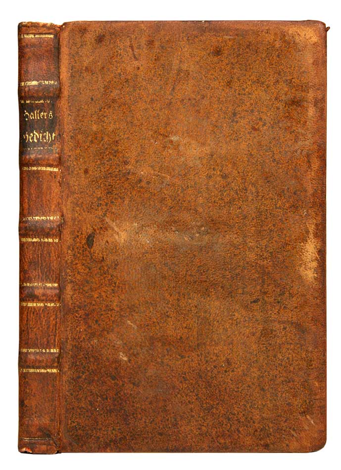 HALLER, Albrecht von (1708-1777): - Versuch schweizerischer Gedichte. Fnffte (5.) Auflage, nach der vermehrten vierten verbessert.