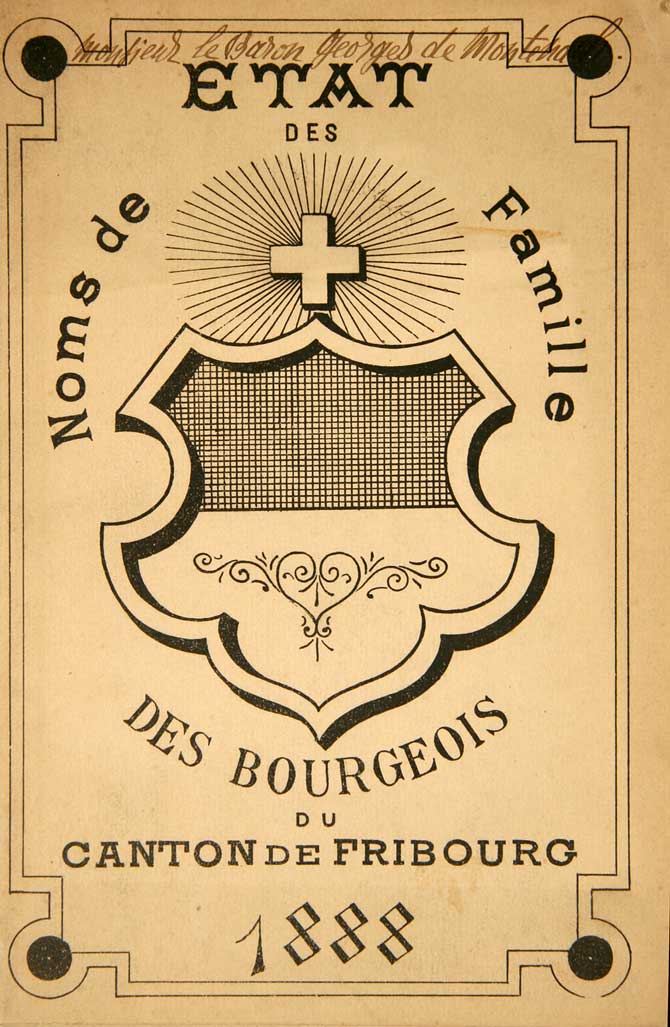  - Fribourg.- Etat des noms de famille des bourgeois et propritaires-habitants par commune du Canton de Fribourg 1887.