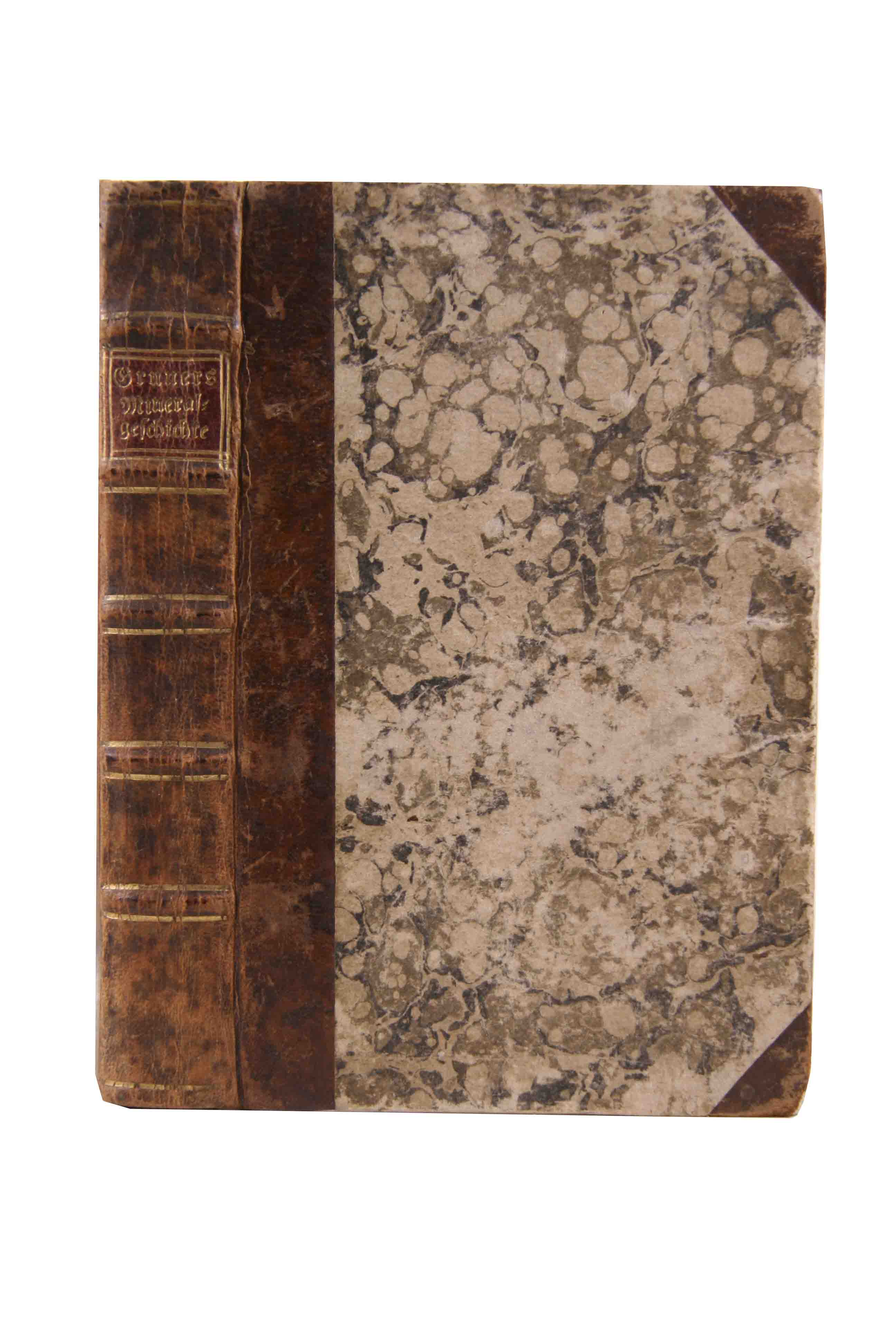 GRUNER, Gottlieb Sigmund: - Die Naturgeschichte Helvetiens in der alten Welt. 2 Teile in 1 Band. + Die Mineralgeschichte der Schweiz.     