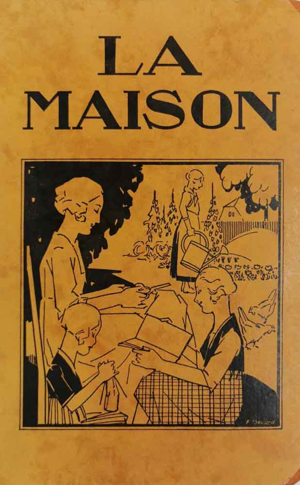 collectif. - - La Maison. Manuel d'ducation familiale et mnagre ddi aux jeunes filles des coles mnagres du canton de Fribourg. 