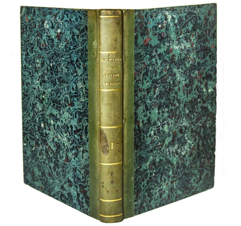 MAYER, (Charles-Joseph) de (1751-1825): - Voyage de M. de Mayer en Suisse, en 1784, ou Tableau historique, civil, politique et physique de la Suisse. En 2 volumes.