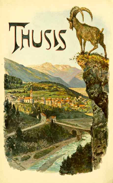 HEER, J. C.: - Thusis. (Brochure touristque illustre).