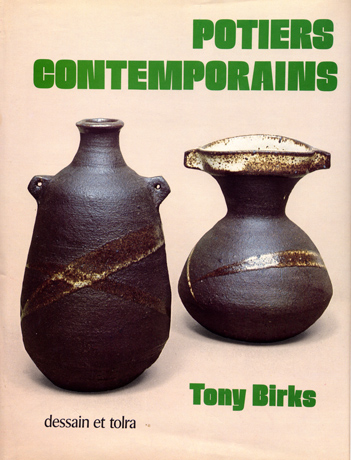 BIRKS, Tony: - Potiers Contemporains.