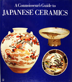 KLEIN, Adalbert: - A Connoisseur's Guide to Japanese Ceramics. Translated by Katherine Watson.