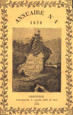  - Grenoble - Annuaire de la Socit des touristes du Dauphin. Annuaire N 4. 1878.