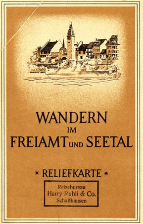  - Schaffhausen. - Wandern im Freiamt und Seetal. Reliefkarte.