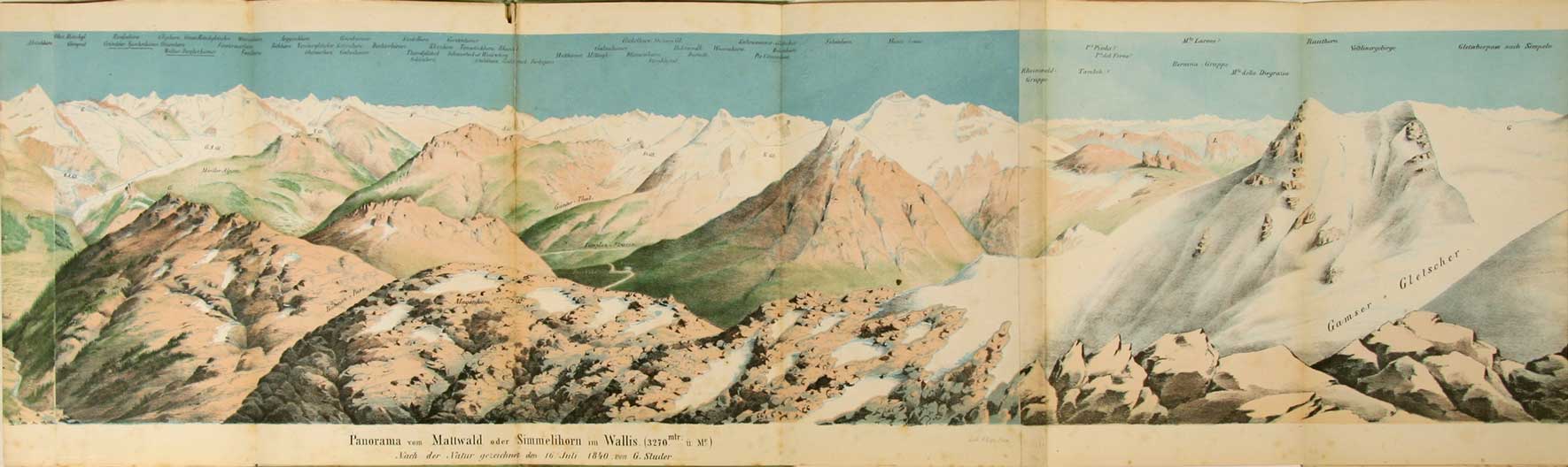  - Panorama vom Mattwald oder Simmelihorn im Wallis (3270 M. . Mr.). Nach der Natur gezeichnet den 16. Juli 1840 von G. Studer. Kolorierte Lithographie von F. Lips.