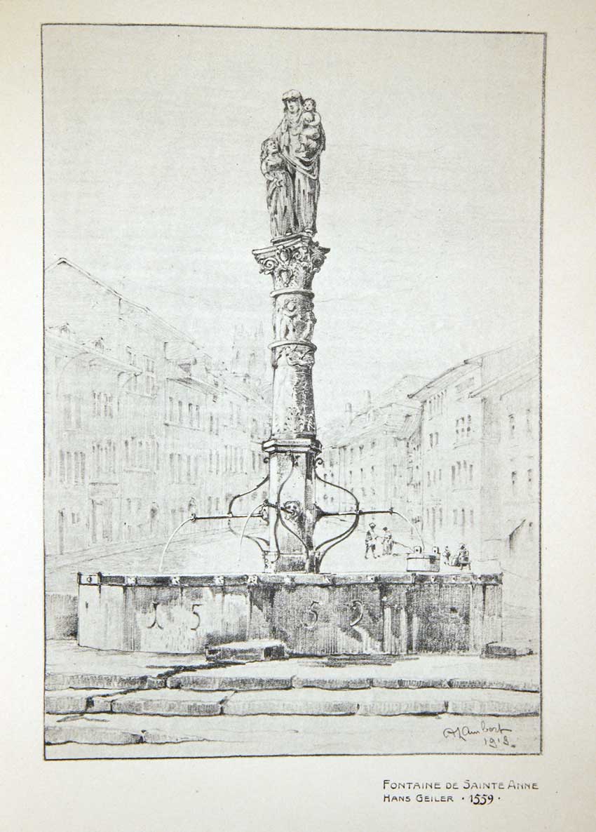 LAMBERT, A.: - Les fontaines anciennes de Fribourg. Dessins et texte de A. Lambert. Prface de Romain de Schaller.