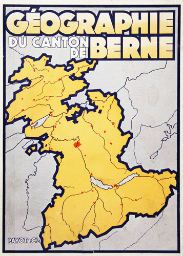 REUSSER, Frdric: - Gographie du Canton de Berne.