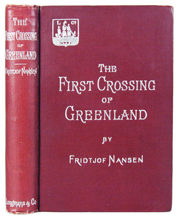 NANSEN, Fridtjof: - The First Crossing of Greenland. New edition