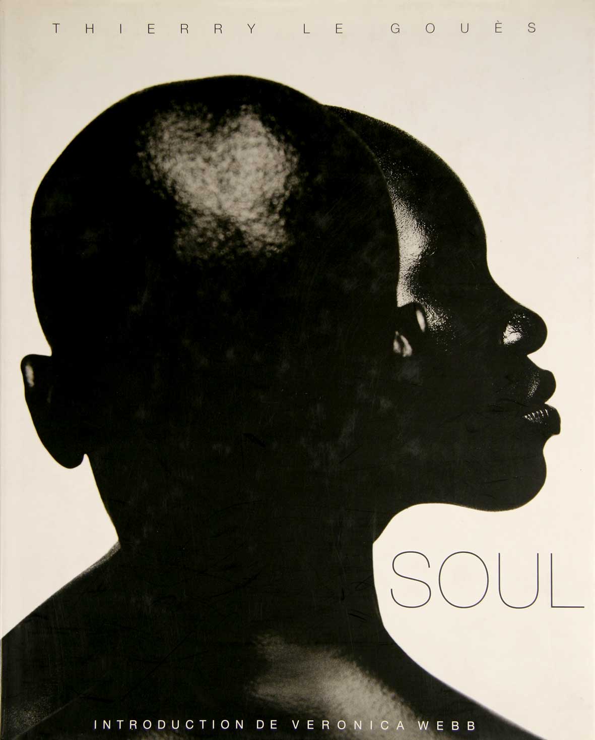 LE GOUES,  Thierry: - Soul. Photographies de Thierry le Gous - Introduction de Veronica Webb -