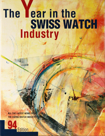  - The year in the Swiss Watch industry. All the latest news from the Swiss watch industry  94. Edition.  1993..