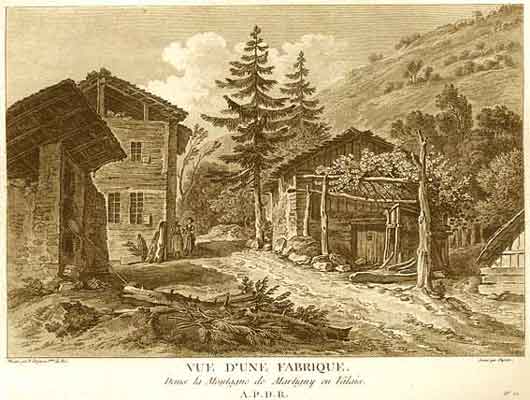 PERIGNON, N. - Vue d'une Fabrique, dans la Montagne de Martigny en Valais. A.P.D.R.