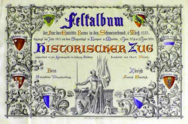  - Jenny . Historischer (Fest-) Zug. 1855.  Das kolorierte Titelblatt zeigt die Wappen der acht alten Orte und die symbolische Darstellung des Beitrittes Berns.   